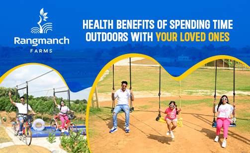 health-benefits-of-spending-time-outdoors-with-your-loved-ones